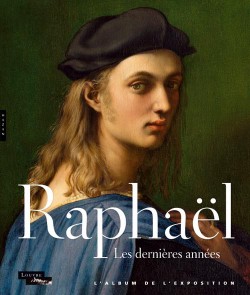 Album d'exposition Raphaël - Musée du Louvre