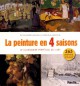 La peinture en quatre saisons - Le calendrier perpétuel de l'art, 365 questions pour jouer en famille