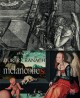 Dürer - Cranach, mélancolie(s)