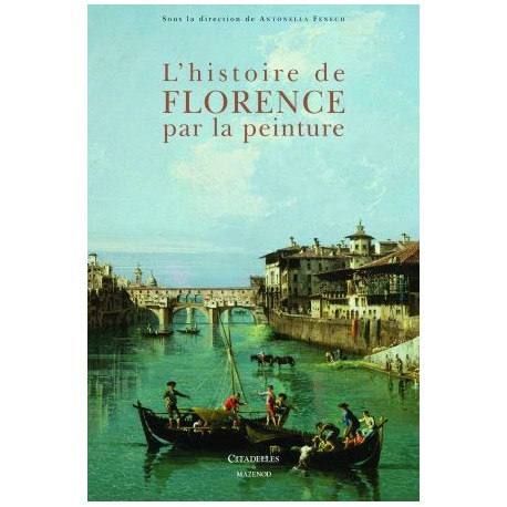 Livre d'art - L'histoire de Florence par la peinture