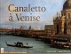 Catalogue d'exposition Canaletto à Venise - Musée Maillol