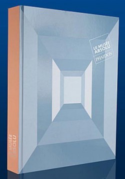 Livre d'art - Le musée absolu