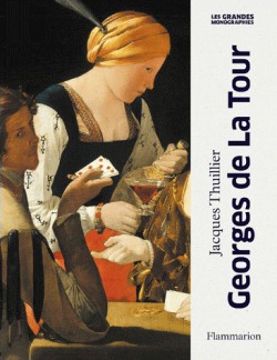 Georges de La Tour, par Jacques Thuillier
