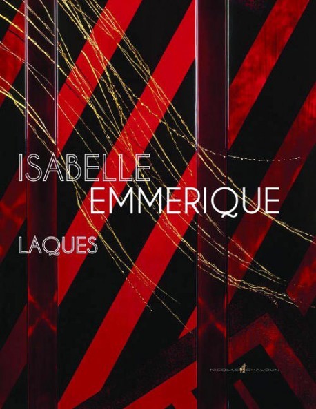 Isabelle Emmerique, laques