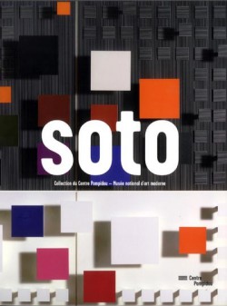 Catalogue d'exposition Rafael Soto - Centre Pompidou, Paris