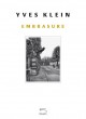 Yves Klein, Embrasure avec 1 DVD