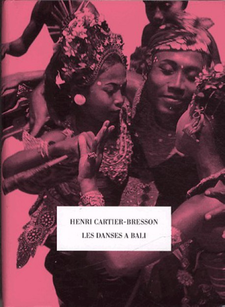 Danses à Bali de Henri Cartier Bresson
