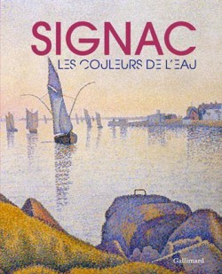 Catalogue d'exposition Signac, les couleurs de l'eau - musée Fabre de Montpellier