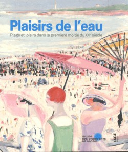 Catalogue d'exposition Plaisirs de l'eau - Musée des Beaux-arts de Nantes