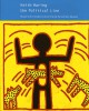 Catalogue d'exposition Keith Haring, the Political Line - Musée d'art moderne de Paris