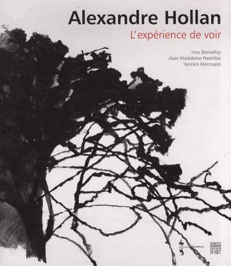 Catalogue d'exposition Alexandre Hollan - Domaine national du château de Chambord