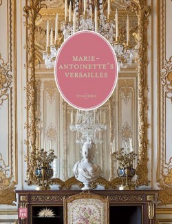 Marie-Antoinette's Versailles