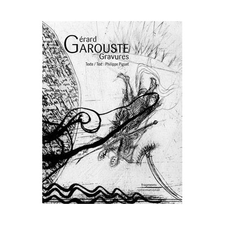 Gérard Garouste Engravings (Bilingual Edition)