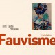 Le fauvisme - Mouvements artistiques, Centre Pompidou