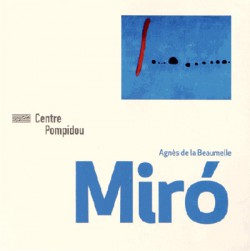 Monographie Miró - Centre Pompidou