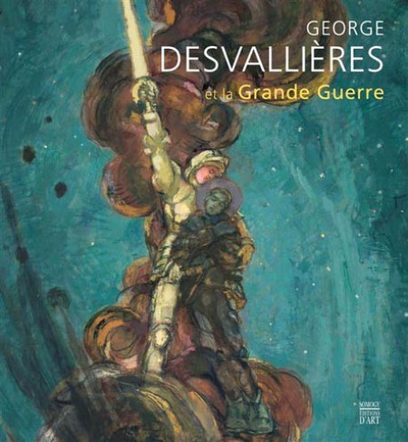 George Desvallières et la Grande Guerre