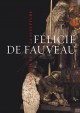 Félicie de Fauveau, l'amazone de la sculpture