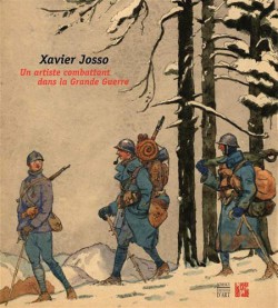 Catalogue d'exposition Xavier Josso, un artiste combattant dans la Grande Guerre