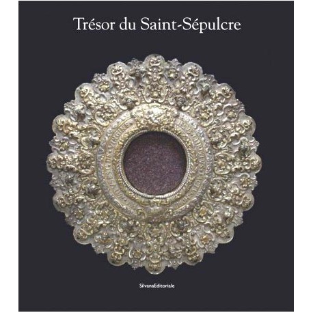Exhibition catalogue Treasure of the Holy Sepulchre - Versailles Palace (English edition)
