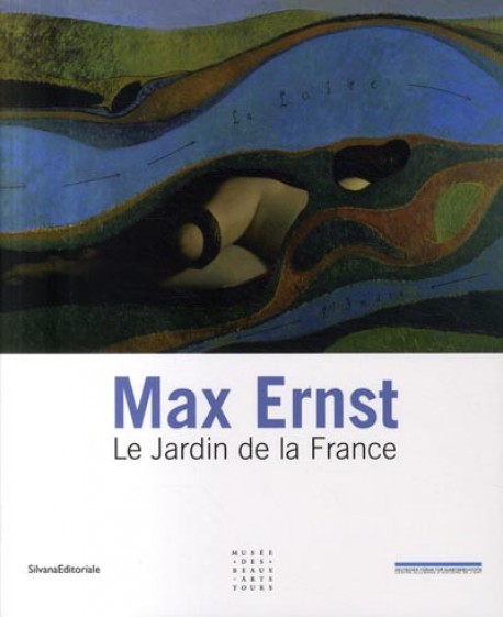 Catalogue d'exposition Max Ernst le jardin de la France