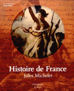 Histoire de France de Jules Michelet - Editions illustrée