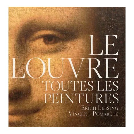 Le Louvre. Toutes les peintures (avec 1 DVD)