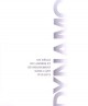 Catalogue d'exposition Dynamo, un siècle de lumière et de mouvement dans l'art - Grand Palais, Paris