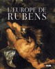 Catalogue d'exposition L'Europe de Rubens - Louvre Lens