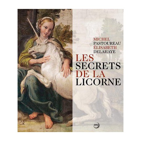 Les secrets de la Licorne