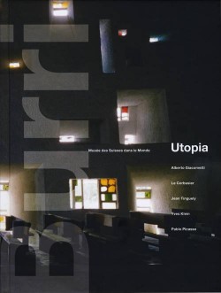 Catalogue d'exposition Utopia, photographies de René Burri