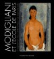 Catalogue d'exposition Modigliani et l'Ecole de Paris