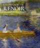 Les paysages de Renoir, 1865-1883