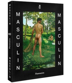 Catalogue d'exposition Masculin / Masculin, l'homme nu dans l'art - Musée d'Orsay, Paris