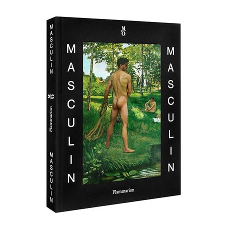 Catalogue d'exposition Masculin / Masculin, l'homme nu dans l'art - Musée d'Orsay, Paris