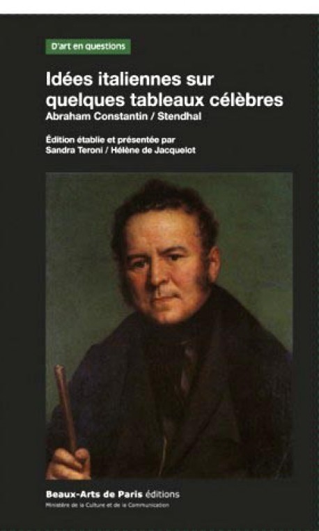Idées italiennes sur quelques tableaux célèbres - Stendhal