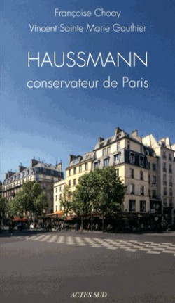 Haussmann conservateur de Paris