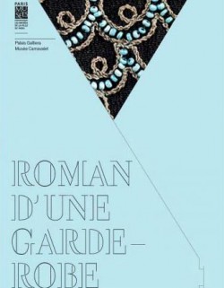 Catalogue d'expostion Roman d'une garde-robe - Musée Carnavalet