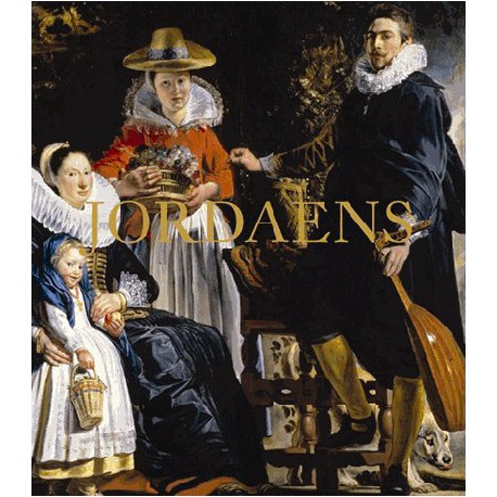 Catalogue d'exposition Jordaens (1593-1678), la gloire d'Anvers - Petit Palais