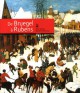 De Bruegel à Rubens. The British Royal Collection.