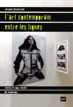 L'art contemporain entre les lignes. Textes et sous-textes de médiation