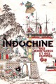 Catalogue d'exposition Indochine. Des territoires et des hommes, 1856-1956 