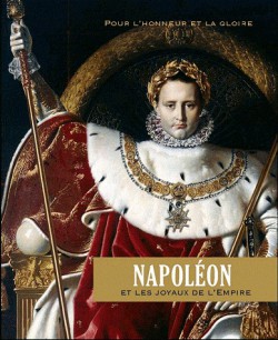 Napoléon et les joyaux de l'empire
