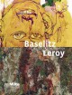 Catalogue d'exposition Georg Baselitz - Eugène Leroy