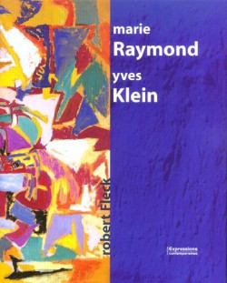 Marie Raymond & Yves Klein