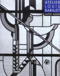 Atelier Louis Barillet maître verrier