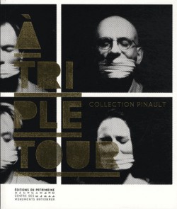 Catalogue d'exposition A triple tour - Collection François Pinault