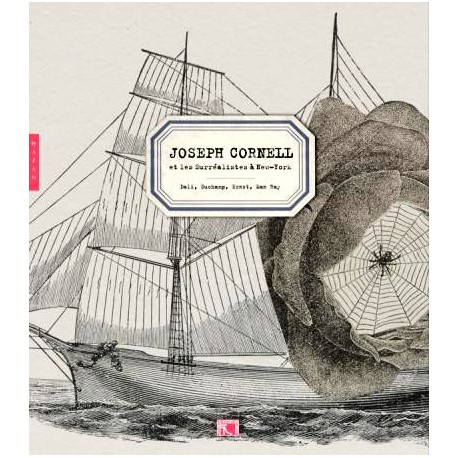 Catalogue d'exposition Joseph Cornell et les Surréalistes à New York
