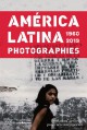 Catalogue d'exposition Photographies América latina 1960-2013 - Fondation Cartier