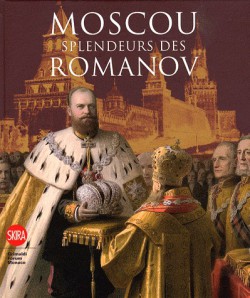 Moscou - Splendeurs des Romanov