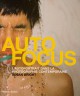 Autofocus, l'autoportrait dans la photographie contemporaine